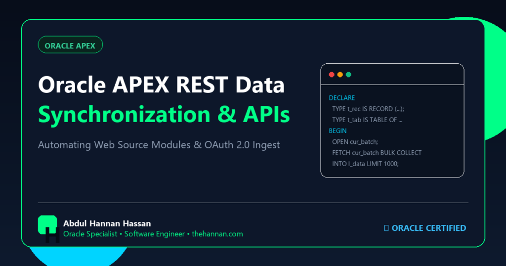Oracle APEX REST Data Synchronization: Integrating External Web APIs Without Writing Code