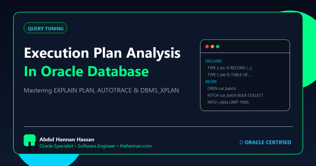 Oracle SQL Execution Plan Analysis: A Practical Guide to EXPLAIN PLAN, AUTOTRACE, and DBMS_XPLAN